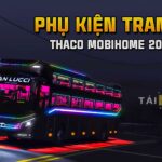 MOD ETS2 – Phụ Kiện Trang Trí Xe Khách Thaco Mobihome 2023-2024