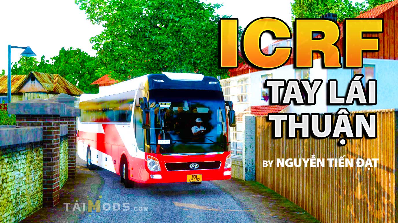 MOD ETS2 – Bản Đồ Làng Quê ICRF (Fix Tay Lái Thuận) by Tiến Đạt (1.47-1.48)